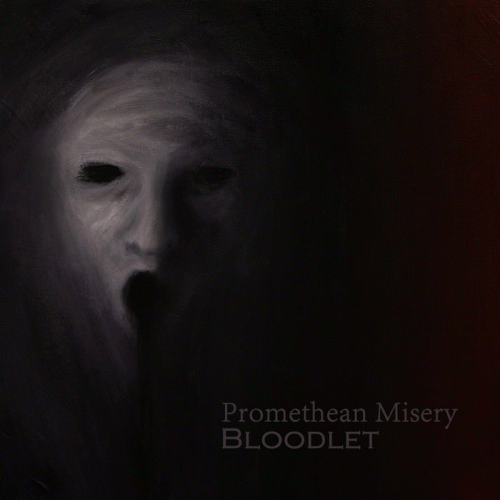 Promethean Misery : Bloodlet